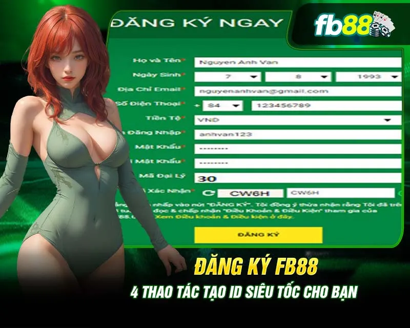 Từ A đến Z thao tác đăng ký FB88 nhanh gọn hiệu quả